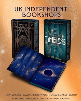 SIGNED Timeless by AF Steadman. Indie Special Edition